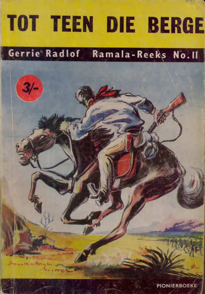 Tot teen die berge - Gerrie Radlof (1957)